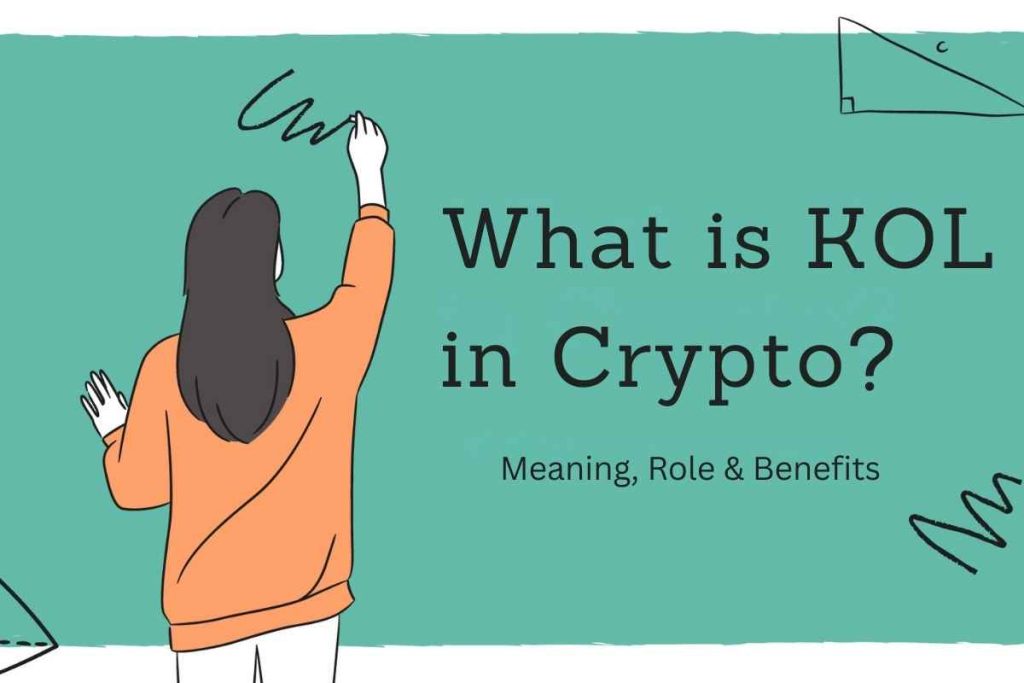 What Is a KOL in Crypto
