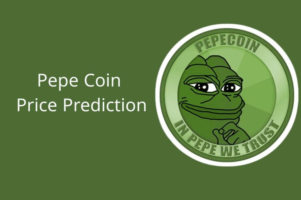 Pepe Coin Price Prediction
