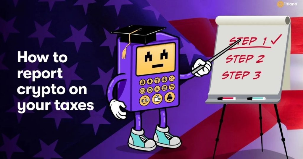 How to Report Crypto on Taxes
