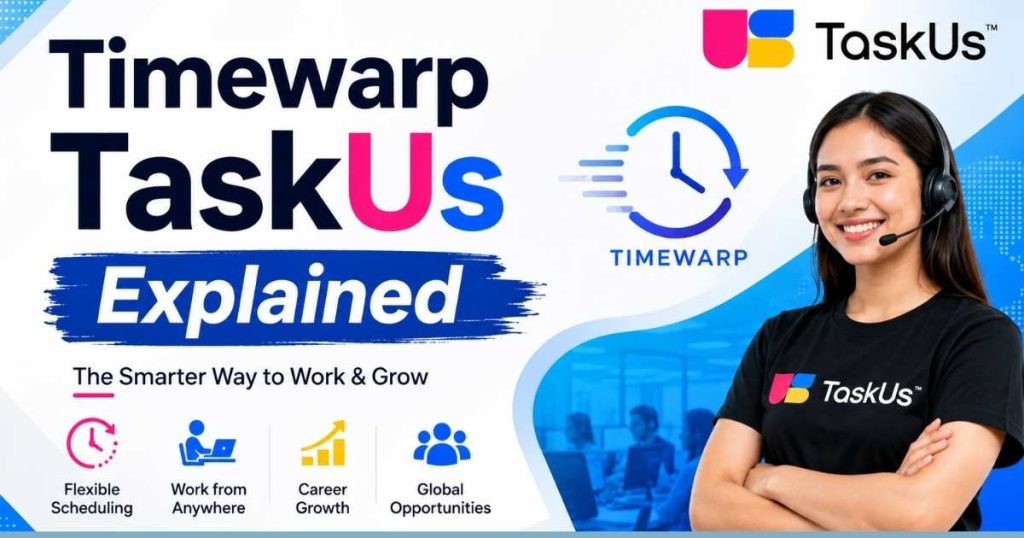 Timewarp TaskUs Explained